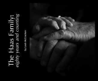 The Haas Family: eighty years and counting book cover