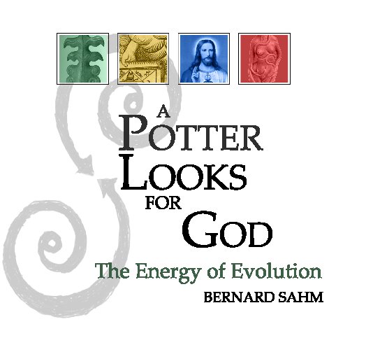 Ver A Potter Looks for God por Bernard Sahm