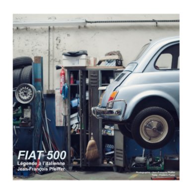 FIAT 500 Légende à l'italienne book cover
