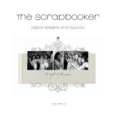 The Scrapbooker - VOL II book cover