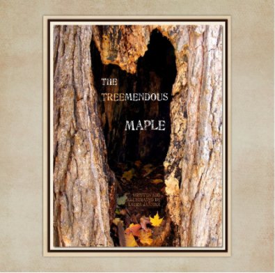 The TREEmendous Maple book cover