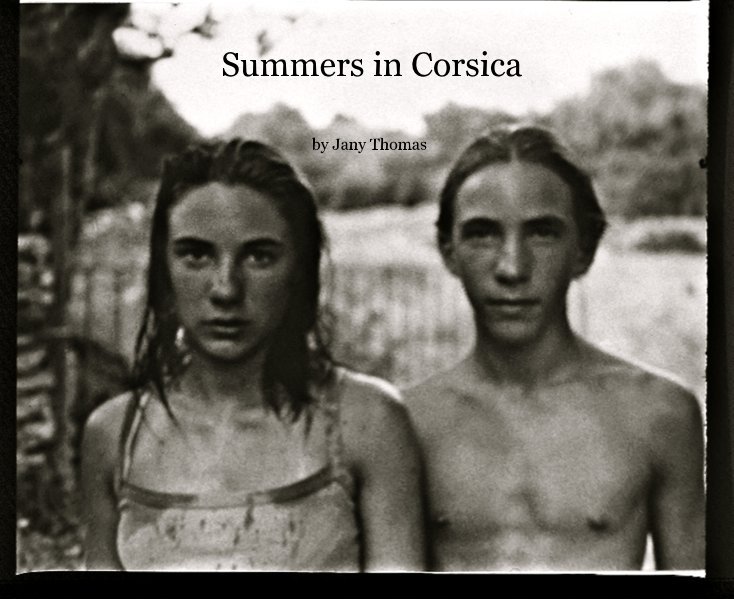View Summers in Corsica by Jany Eiddwen Thomas