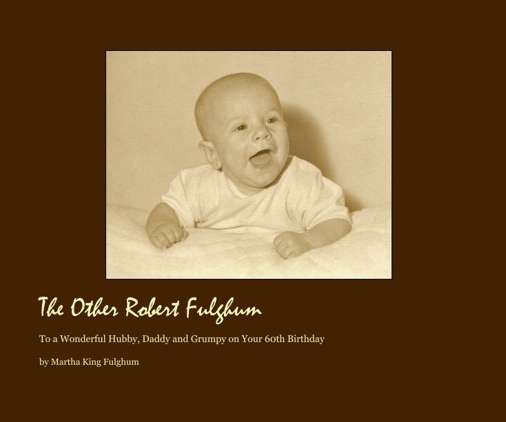 Ver The Other Robert Fulghum por Martha King Fulghum