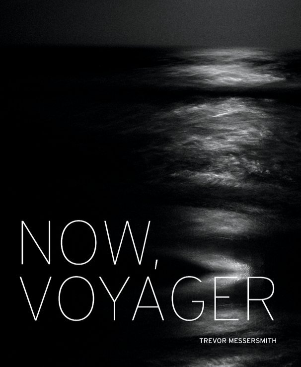 View Now, Voyager by Trevor Messersmith