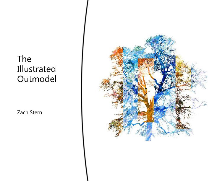 View The Illustrated Outmodel by Zach Stern