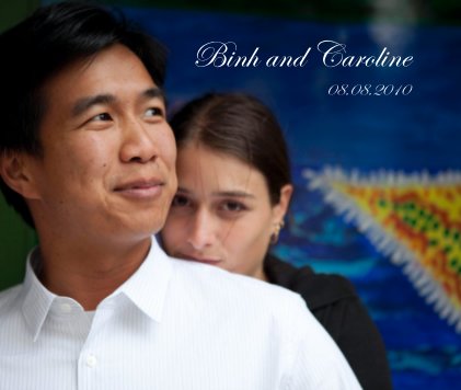 Binh and Caroline 08.08.2010 book cover