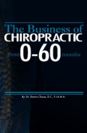 The Business of Chiropractic book cover