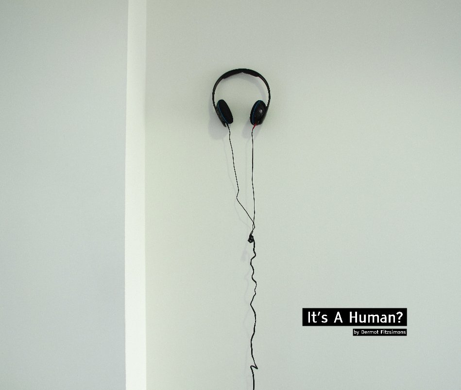 Ver It's A Human? por Dermot Fitzsimons