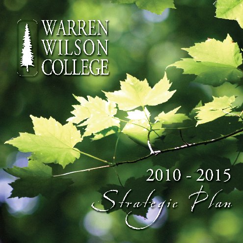 Ver Warren Wilson College 2010-2015 Strategic Plan por Warren Wilson College