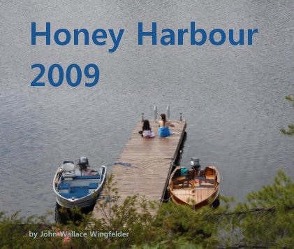 Honey Harbour 2009 book cover