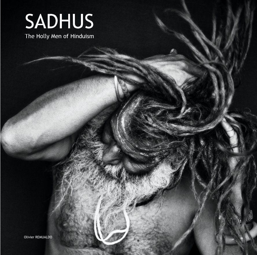 View SADHUS by Olivier REMUALDO