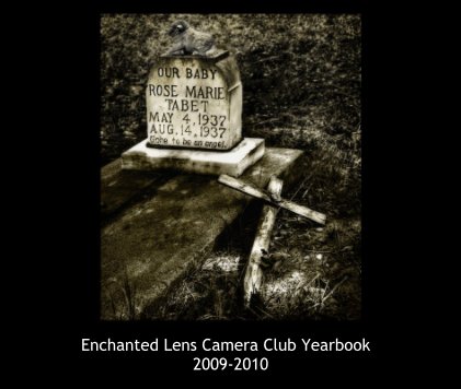 Enchanted Lens Camera Club Yearbook 2009-2010 book cover