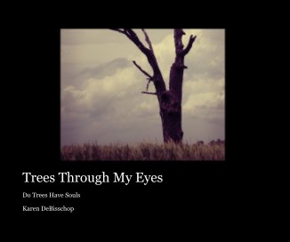 Trees Through My Eyes book cover
