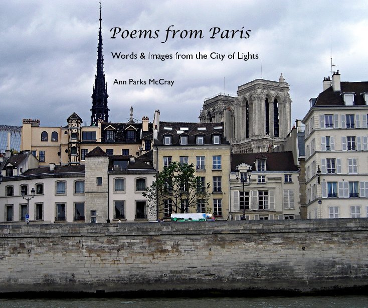 View Poems from Paris by Ann Parks McCray