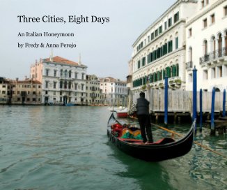 Three Cities, Eight Days book cover