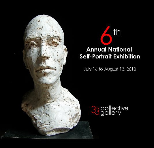 View 6th Annual National Self Portrait Exhibition 2010 by Sergio Gomez