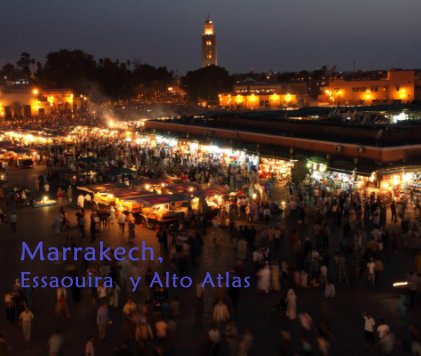 Marrakech, Essaouira y Alto Atlas book cover