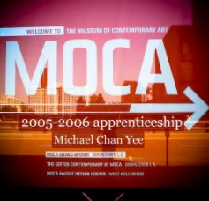 2005-2006 MOCA apprenticeship program II book cover