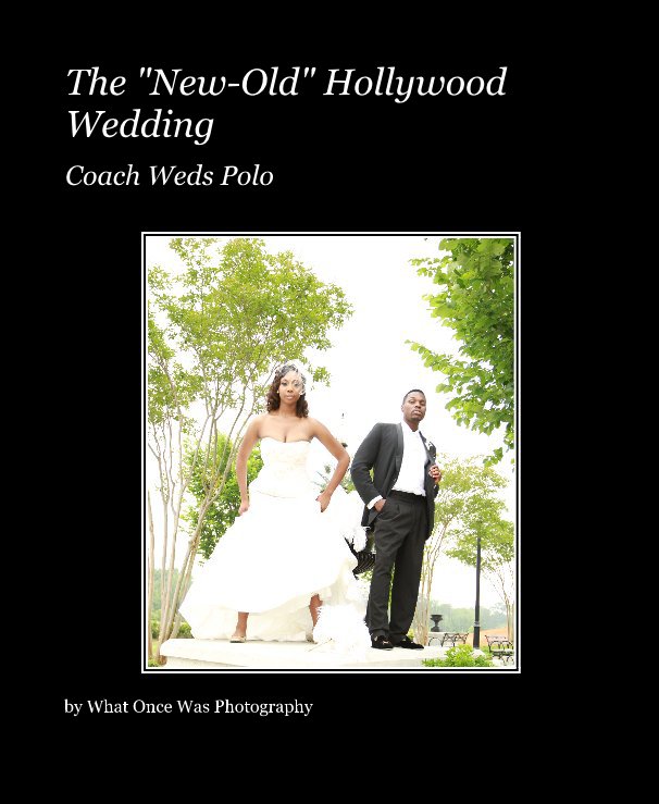 View The "New-Old" Hollywood Wedding by What Once Was Photography