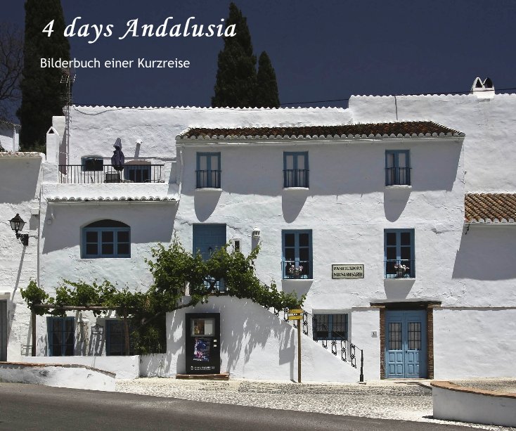 Ver 4 days Andalusia por THphotography