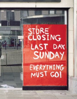 Store Closing Last Day Sunday Everything Must Go! book cover