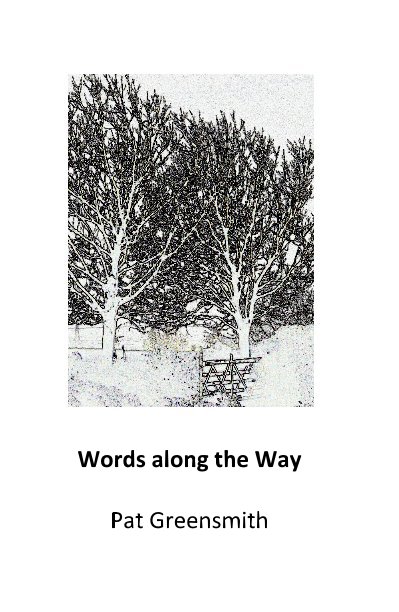 Untitled nach Words along the Way Pat Greensmith anzeigen