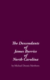 The Descendants of James Burriss of North Carolina book cover