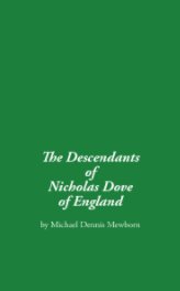The Descendants of Nicholas Dove of England book cover