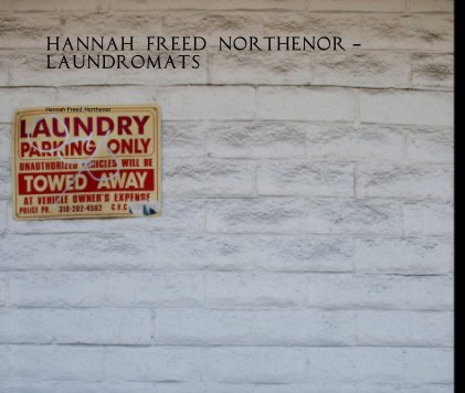 HANNAH FREED Northenor - LAUNDROMATS book cover