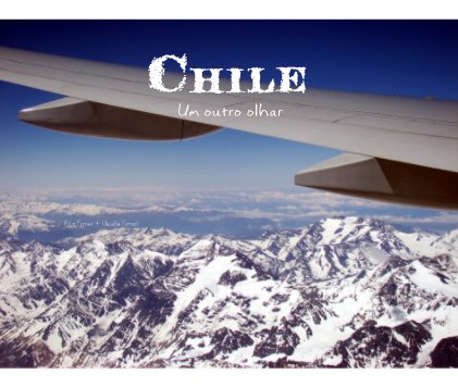 Chile Um outro olhar book cover