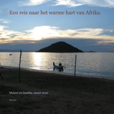 Een reis naar het warme hart van Afrika. book cover