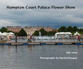Hampton Court Palace Flower Show book cover