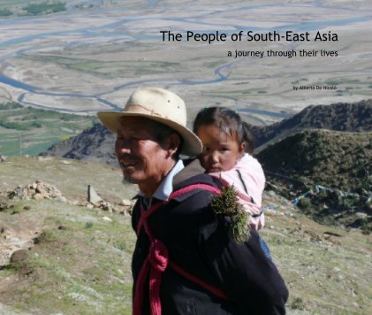 The People of South-East Asia
                                               a journey through their lives book cover