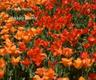 2008 - 2010 Jackie's Photos book cover