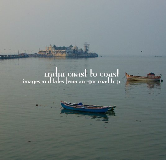 View India Coast to Coast by Vanessa Able