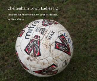 Cheltenham Town Ladies FC book cover