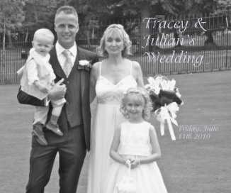Tracey & Julian's Wedding book cover