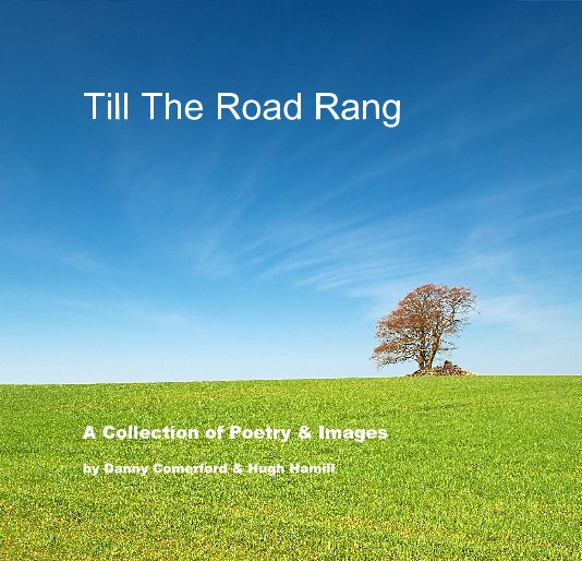 View Till The Road Rang by Danny Comerford & Hugh Hamill