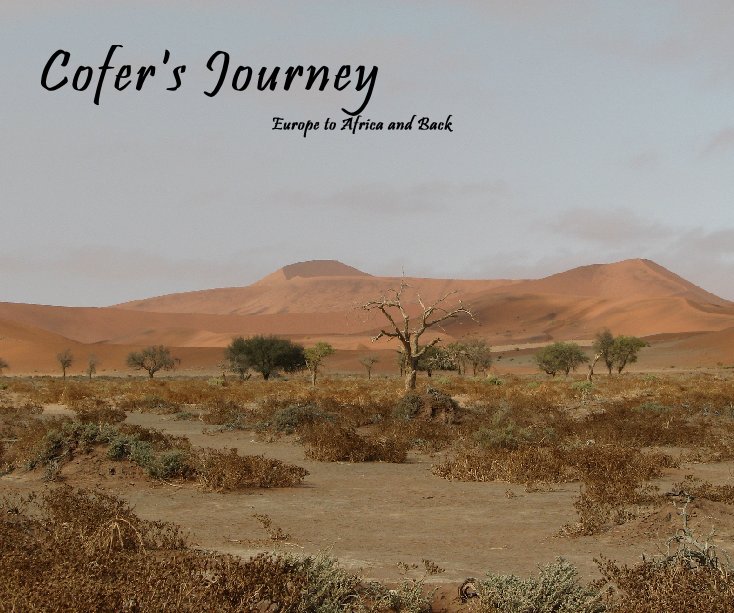 View Our African Journey by llcofer