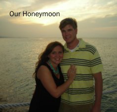 Our Honeymoon book cover