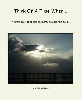 Think Of A Time When... book cover