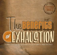 The Benefits of Exhaustion book cover
