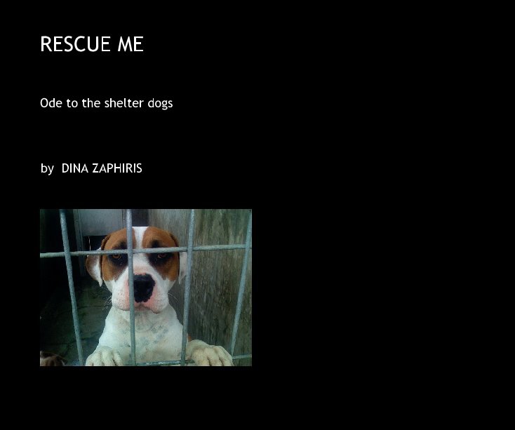 View RESCUE ME by DINA ZAPHIRIS