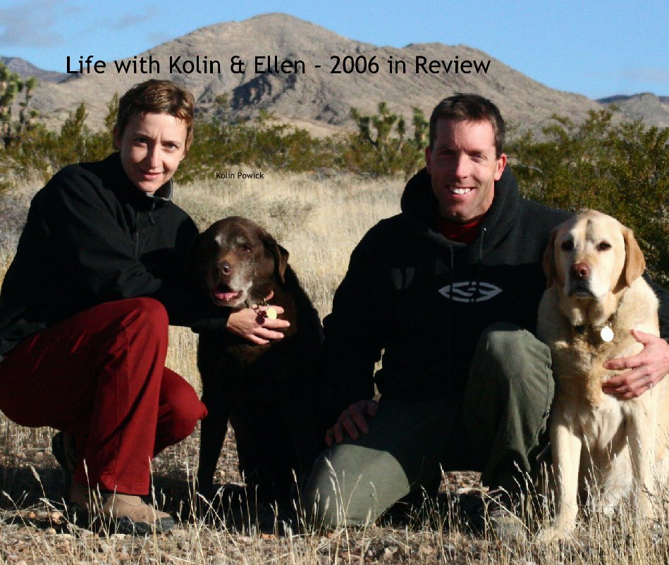 Visualizza Life with Kolin & Ellen - 2006 in Review di Kolin Powick