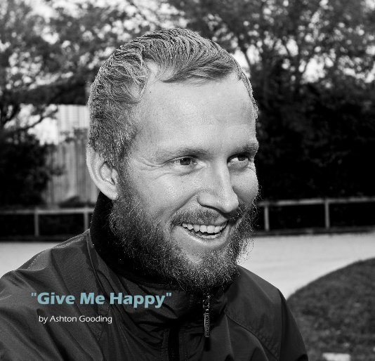 Bekijk "Give Me Happy"  Vol.1, No.1 op Ashton Gooding