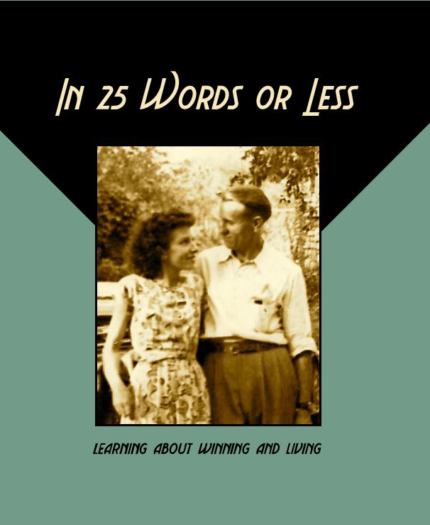 View In 25 Words or Less by Bob Stewart