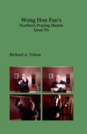 Wong Hon Fan's Northern Praying Mantis Quan Pu book cover