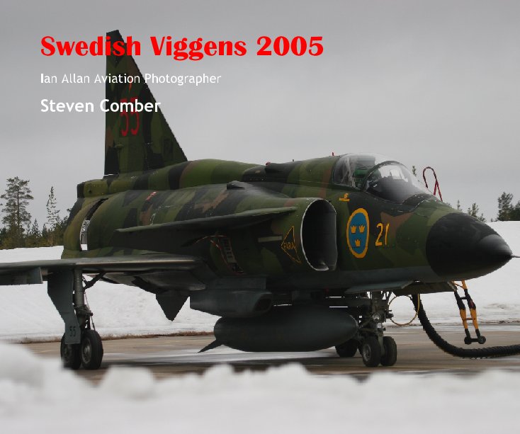 Swedish Viggens 2005 nach Steven Comber anzeigen