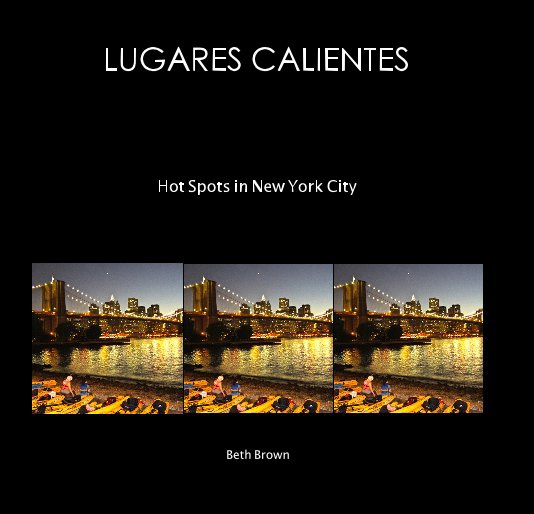 View LUGARES CALIENTES by Beth Brown