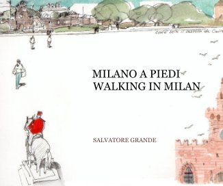 MILANO A PIEDI WALKING IN MILAN SALVATORE GRANDE book cover